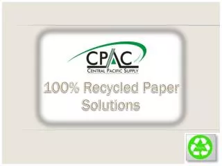 100% Recycled Paper Solutions
