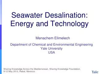 Seawater Desalination: Energy and Technology
