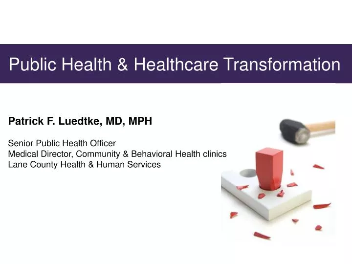 public health healthcare transformation