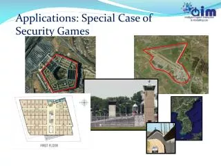 Applications: Special Case of Security Games