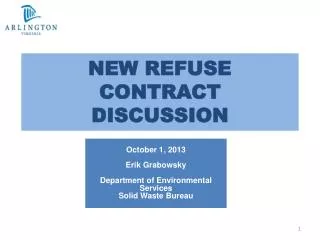 NEW REFUSE CONTRACT DISCUSSION