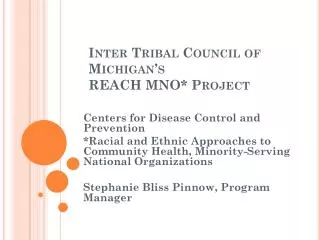 Inter Tribal Council of Michigan’s REACH MNO* Project