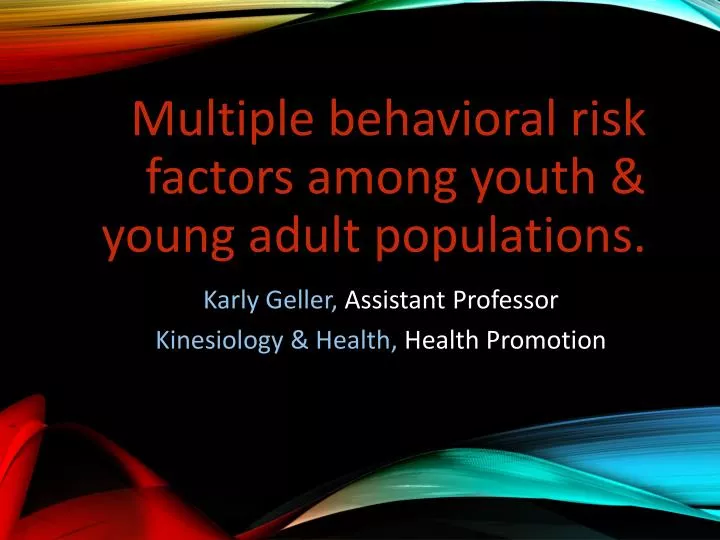 multiple behavioral risk factors among youth young adult populations