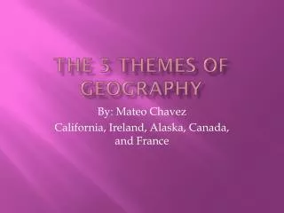 The 5 Themes of Geography