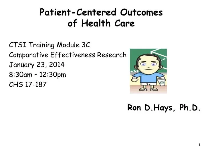 patient centered outcomes of health care