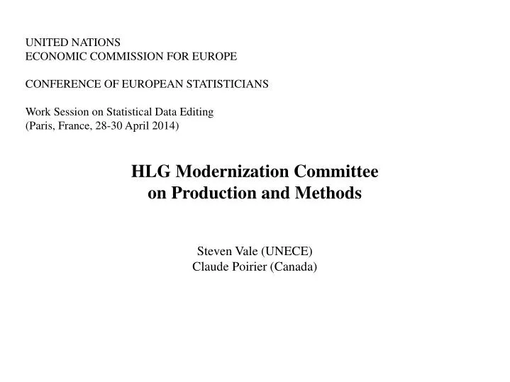 hlg modernization committee on production and methods steven vale unece claude poirier canada