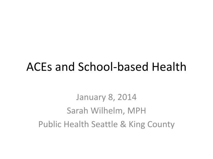 aces and school based health