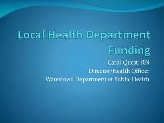 Local Health Department Funding