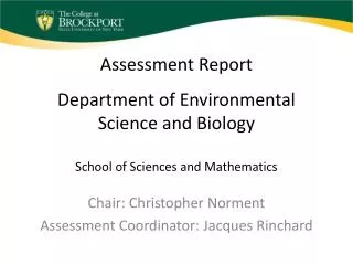 Assessment Report Department of Environmental Science and Biology School of Sciences and Mathematics