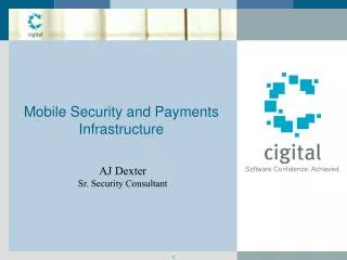 Mobile Security and Payments Infrastructure