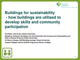 Buildings for sustainability - how buildings are utilised to develop skills and community participation