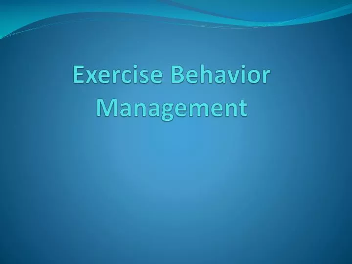 exercise behavior management