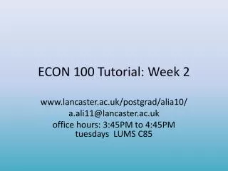 ECON 100 Tutorial: Week 2