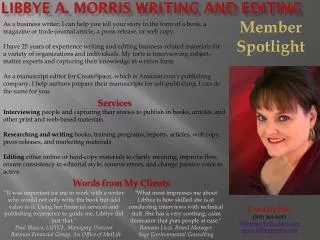 Libbye A. Morris writing and editing
