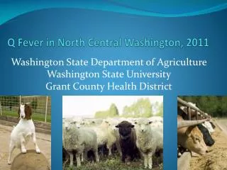 Q Fever in North Central Washington, 2011