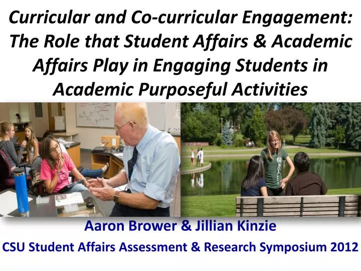 aaron brower jillian kinzie csu student affairs assessment research symposium 2012