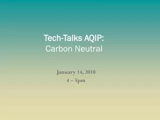Tech-Talks AQIP: Carbon Neutral