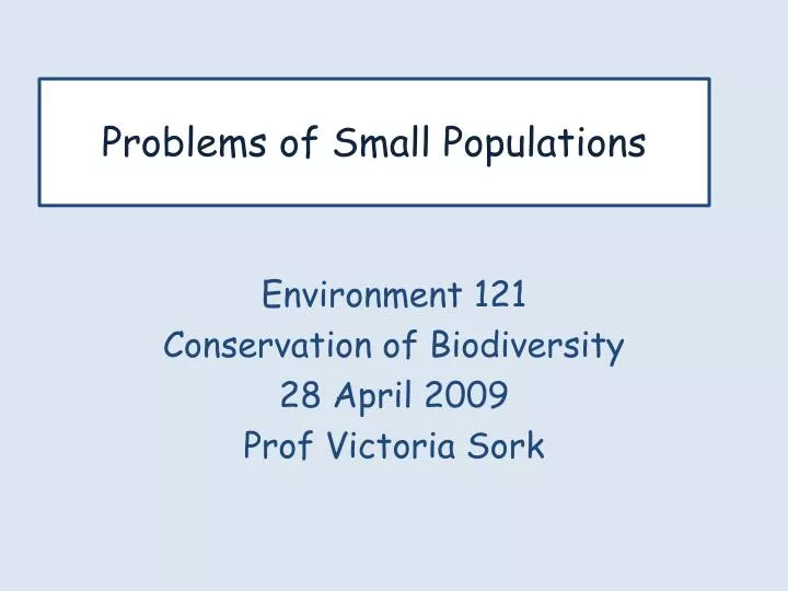 problems of small populations