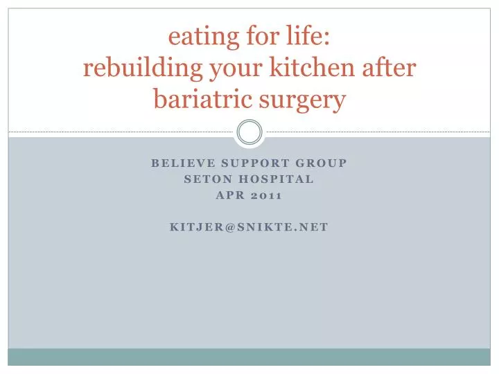 eating for life rebuilding your kitchen after bariatric surgery