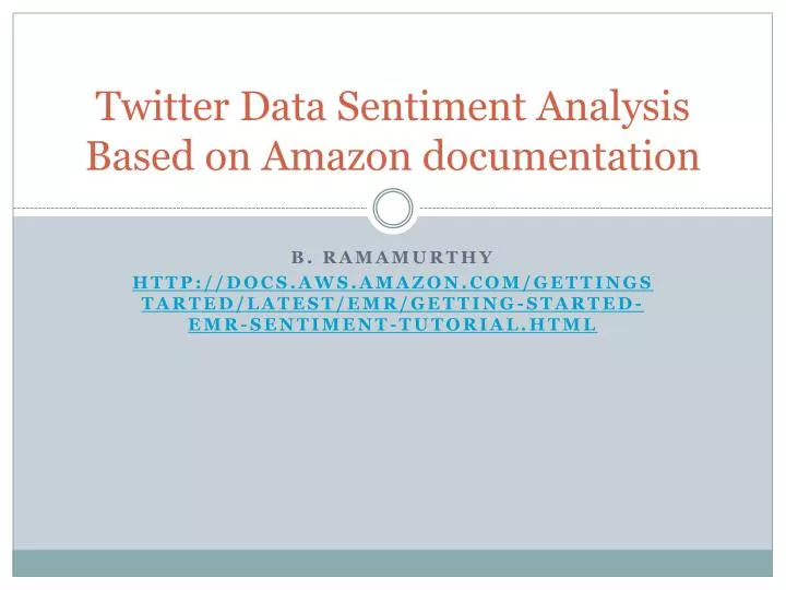 twitter data sentiment analysis based on amazon documentation