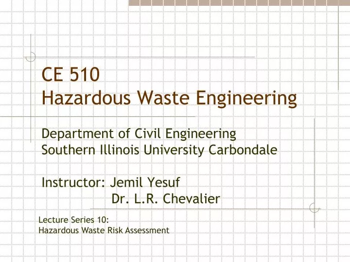 ce 510 hazardous waste engineering