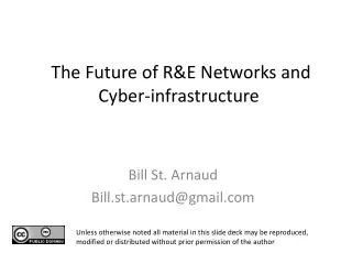 The Future of R&amp;E Networks and Cyber-infrastructure
