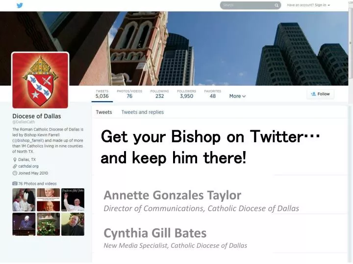 get your bishop on twitter and keep him there