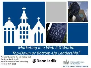 Marketing in a Web 2.0 World: Top-Down or Bottom-Up Leadership?