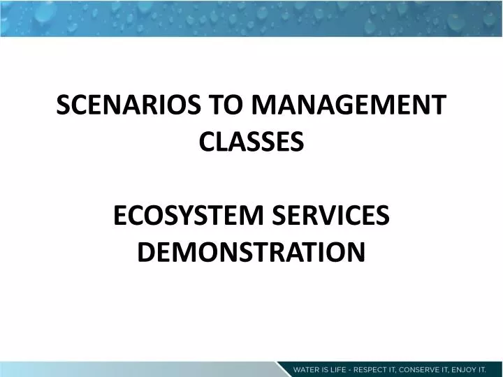 scenarios to management classes ecosystem services demonstration