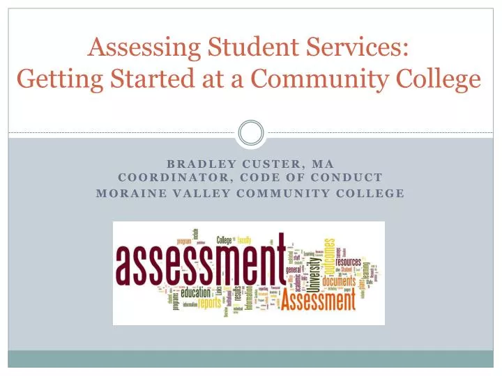 assessing student services getting started at a community college