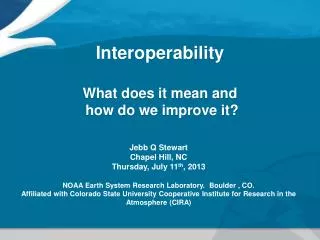 Interoperability What does it mean and how do we improve it?