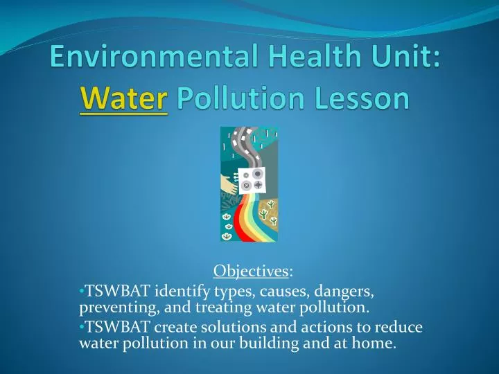 environmental health unit water pollution lesson