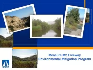 Measure M2 Freeway Environmental Mitigation Program