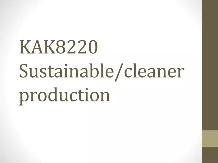 kak8220 sustainable cleaner production