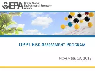 OPPT Risk Assessment Program