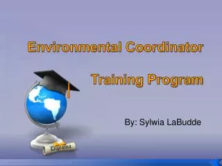 Environmental Coordinator Training Program