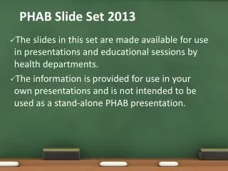 PHAB Slide Set 2013