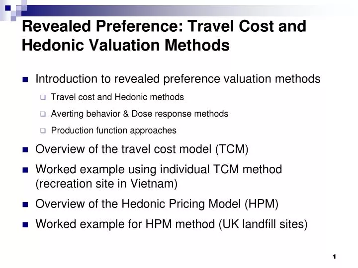 revealed preference travel cost and hedonic valuation methods