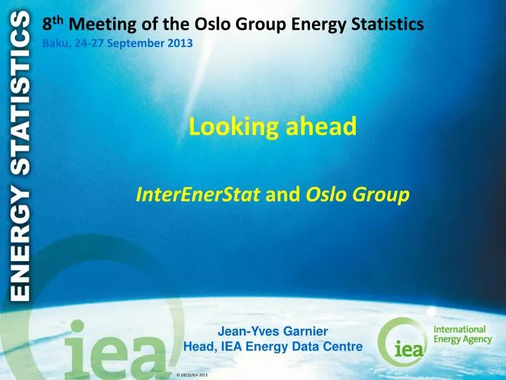 8 th meeting of the oslo group energy statistics baku 24 27 september 2013