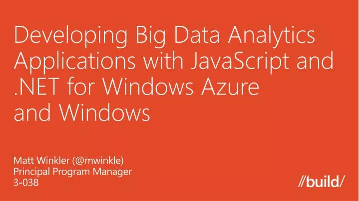 developing big data analytics applications with javascript and net for windows azure and windows