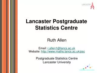 Lancaster Postgraduate Statistics Centre