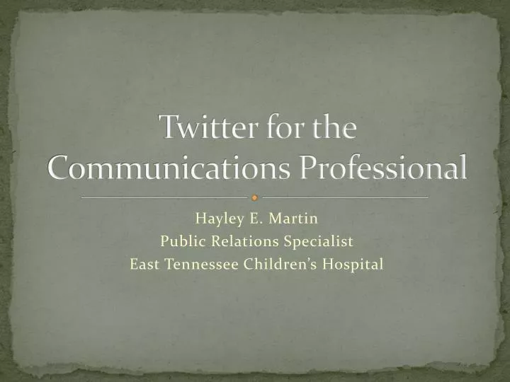 twitter for the communications professional