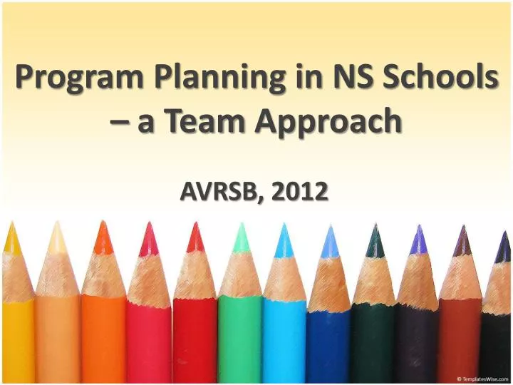 program planning in ns schools a team approach
