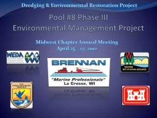 Pool #8 Phase III Environmental Management Project