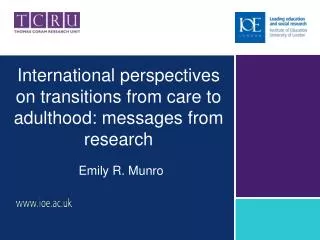 International perspectives on transitions from care to adulthood: messages from research