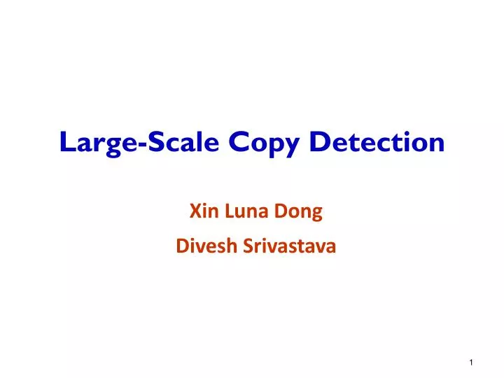 large scale copy detection
