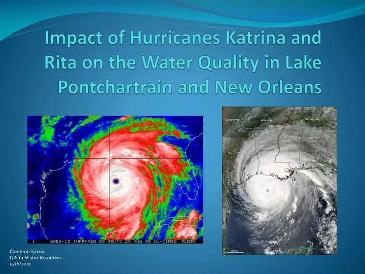 impact of hurricanes katrina and rita on the water quality in lake pontchartrain and new orleans