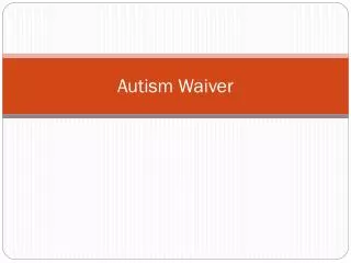 Autism Waiver