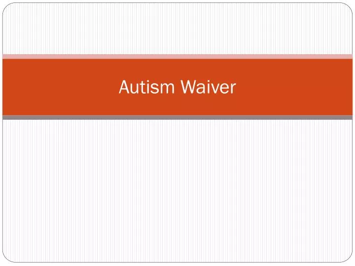 autism waiver