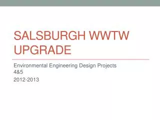 Salsburgh WwTW Upgrade